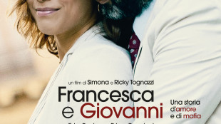 Francesca e Giovanni. Una storia d'amore e di mafia